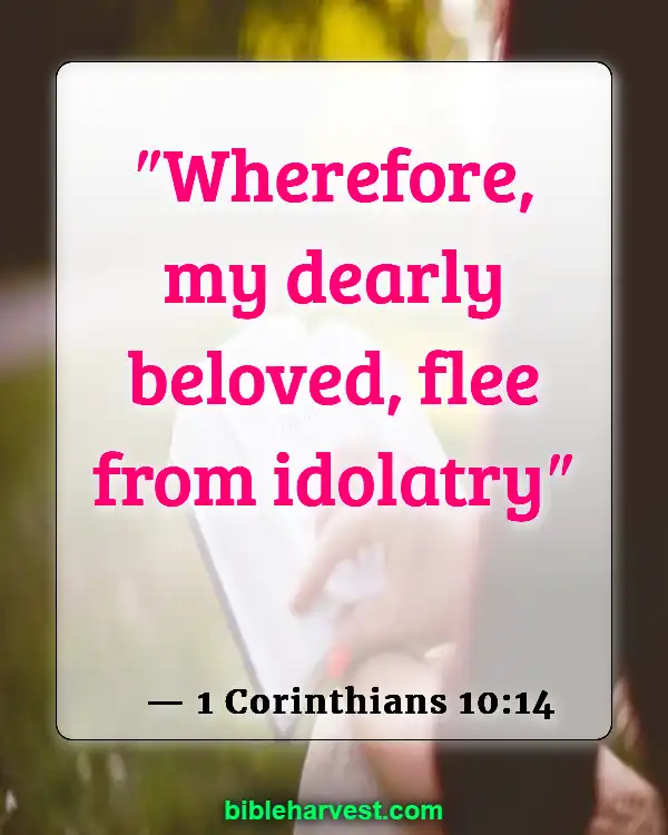 Bible verses idolatry (1 Corinthians 10:14)
