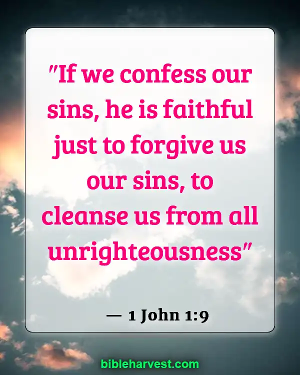 Bible Verses About Sin (1 John 1:9)