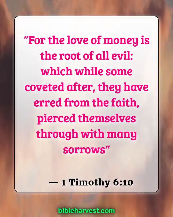 Bible Verses About Wealth (1 Timothy 6:10)