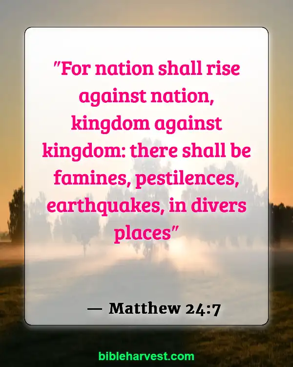 Bible verses About Earthquake (Matthew 24:7)