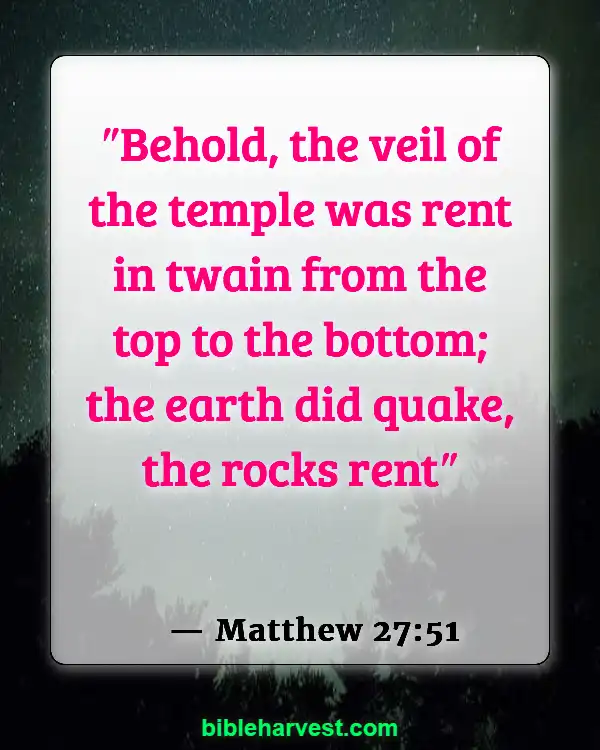 Bible verses About Earthquake (Matthew 27:51)