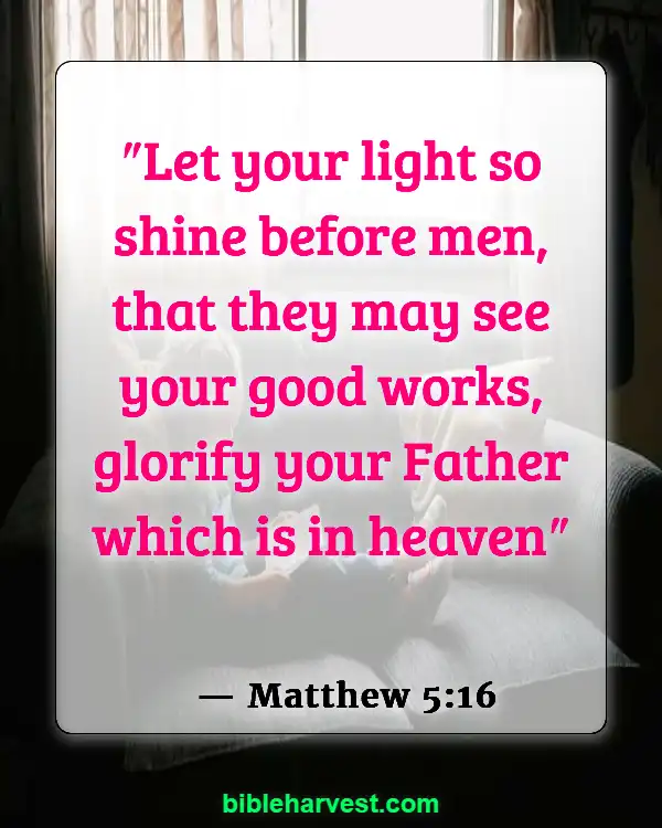 Bible Verses About Helping Others (Matthew 5:16)