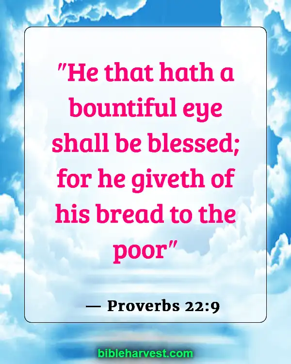 Bible Verses About Helping Others (Proverbs 22:9)