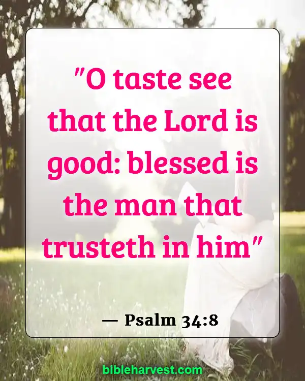 Goodness of God (Psalm 34:8)
