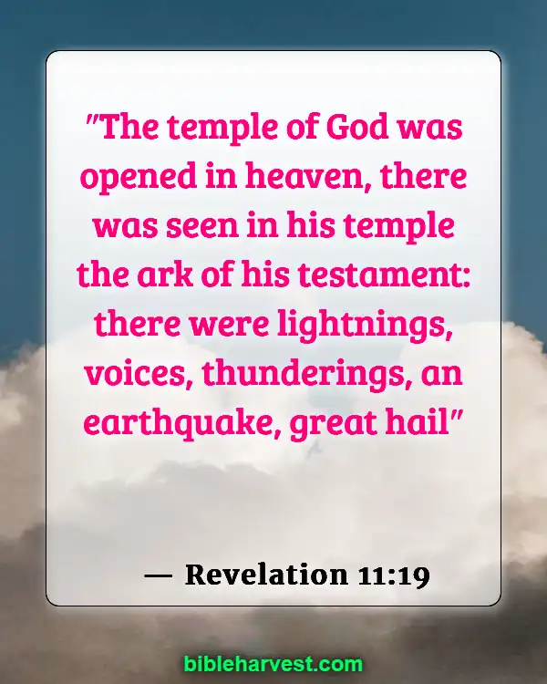 Bible verses About Earthquake (Revelation 11:19)